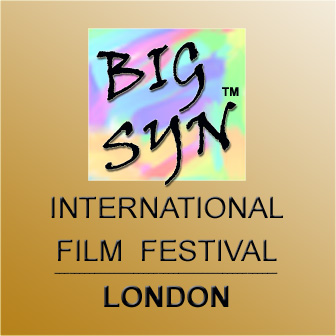 Big Syn International Film Festival, London.